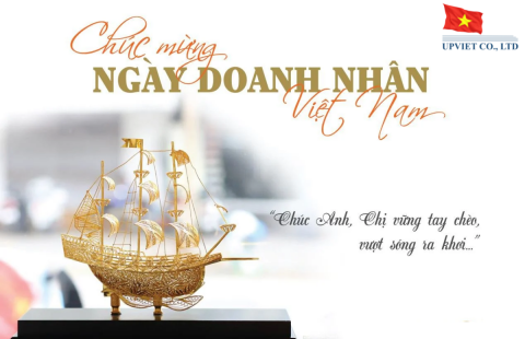 UPVIET - Chúc mừng Ngày Doanh Nhân Việt Nam